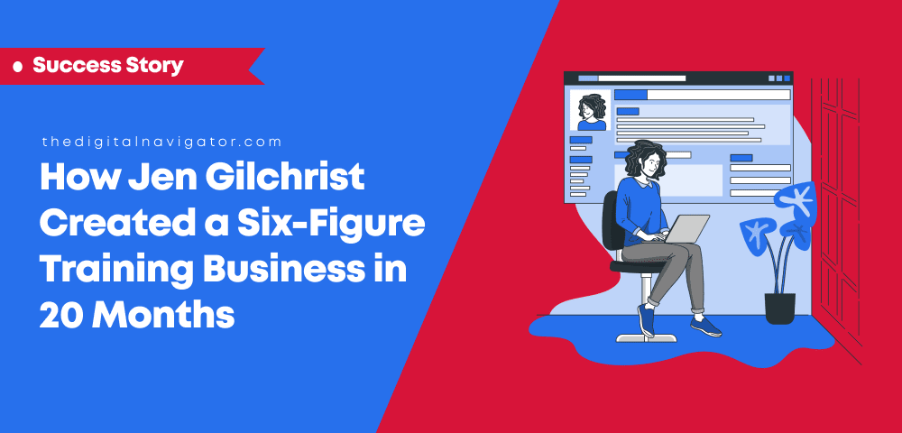 SEO Success Story | How Jen Gilchrist Created a Six-Figure Training Business in 20 Months